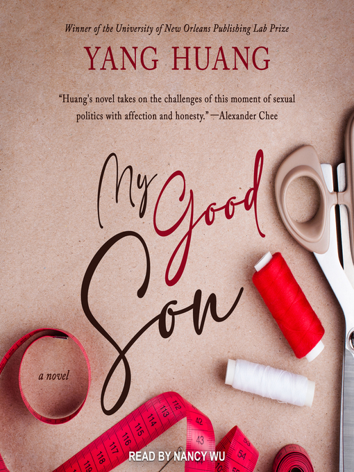 Title details for My Good Son by Yang Huang - Available